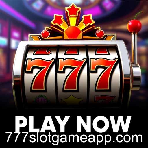 The Evolution of 777 Slot Games